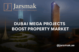 Dubai Mega Projects Boost