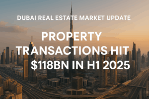Dubai Real Estate Growth 2025 Hits $118B