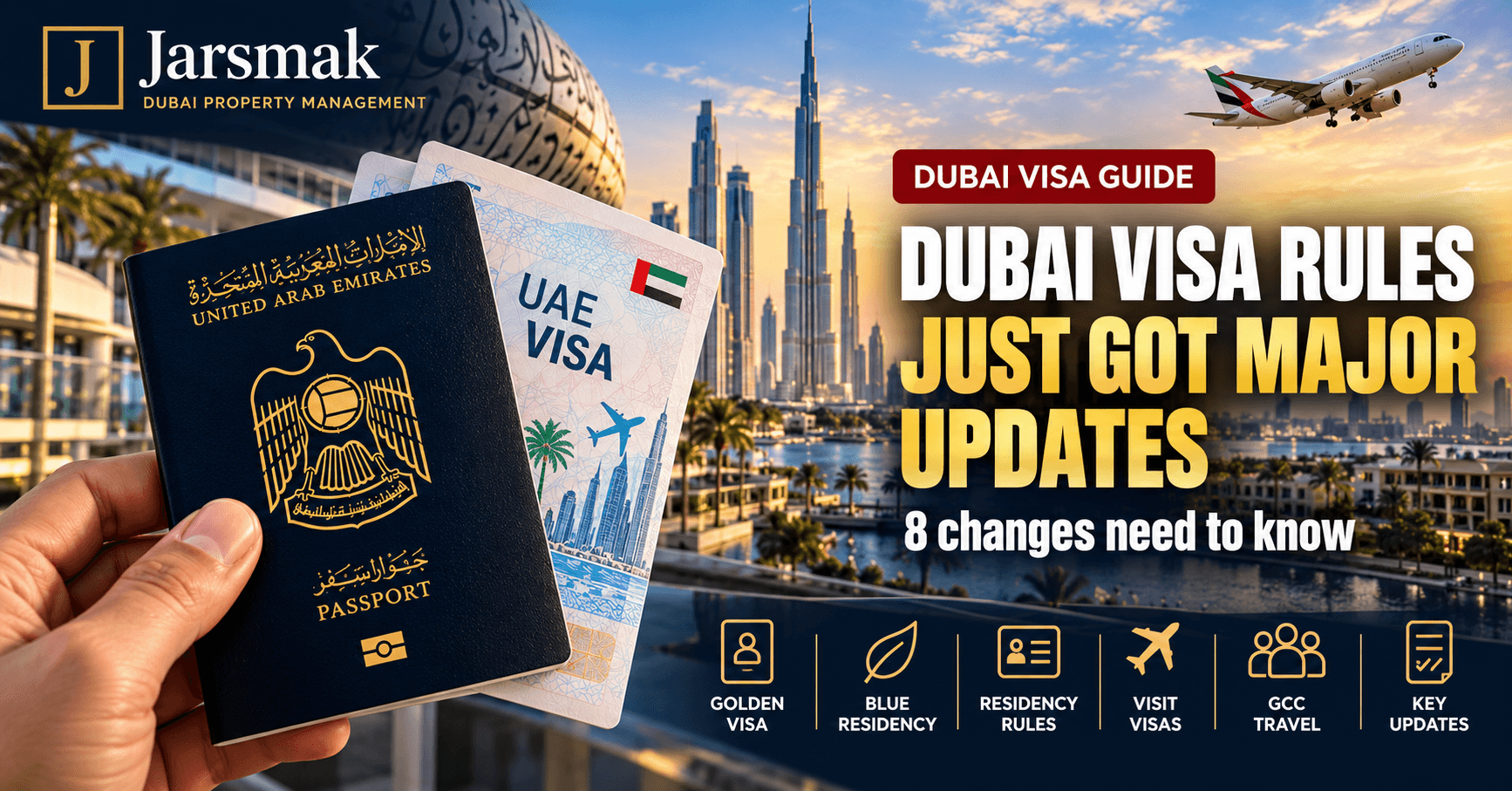 Dubai visa rules update guide featuring a UAE passport, visa document, Burj Khalifa skyline, Golden Visa, Blue Residency, residency and visit visa updates.